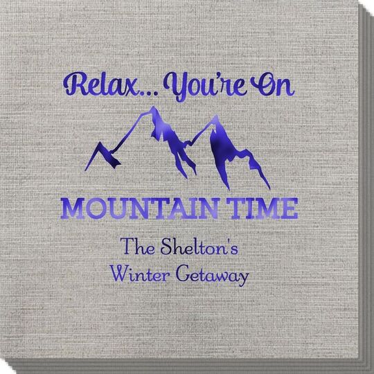 Relax You're On Mountain Time Bamboo Luxe Napkins